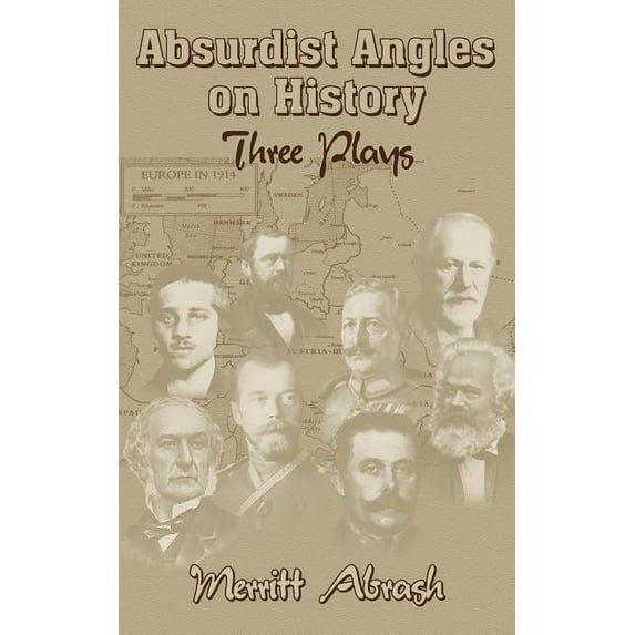 Absurdist Angles on History