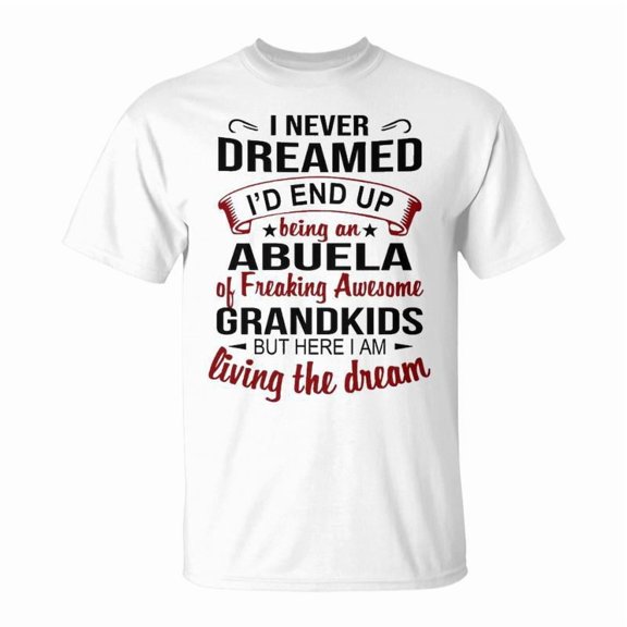Abuela Grandma Abuela Of Freaking Awesome Grandkids TShirt