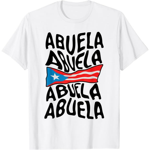 Abuela Puerto Rico Flag Puerto Rican Grandma Mothers Day T-Shirt Shirts