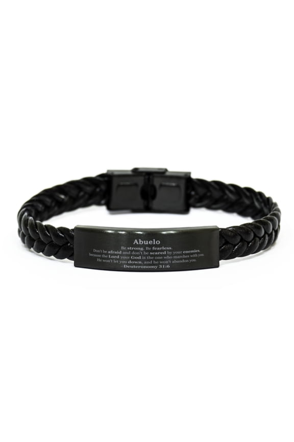 Abuelo Braided Leather Bracelet - Be fearless. The Lord marches with you. Inspirational Gift for Veterans Day, Christmas, Birthday