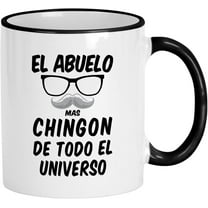 Abuelo Chingon Mug. Regalos Para Abuelito De Dia Del Padre. El Abuelo Mas Chingon Del Universo 11 Oz Mug.