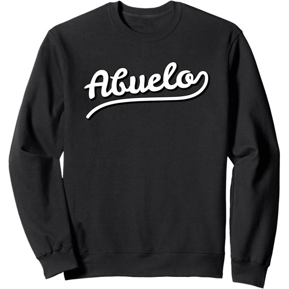 Abuelo Name Lettering For Spanish Grandpa Sweatshirt
