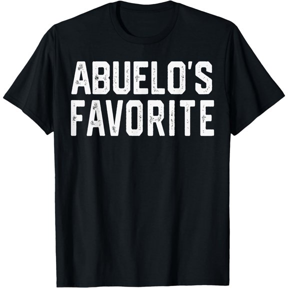 Abuelos Favorite Fathers Day Grandparent Grandchild T T-Shirt