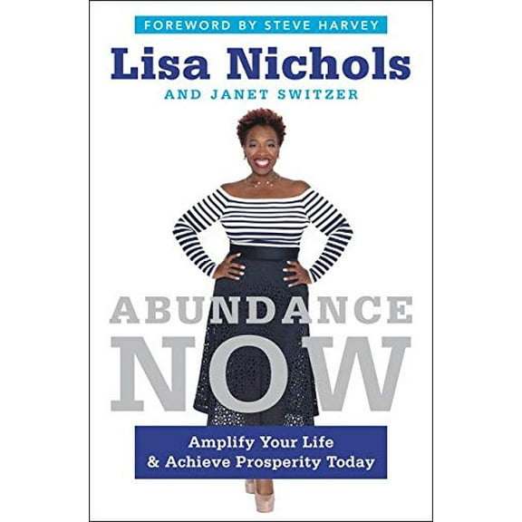 Pre-Owned Abundance Now: Amplify Your Life & Achieve Prosperity Today