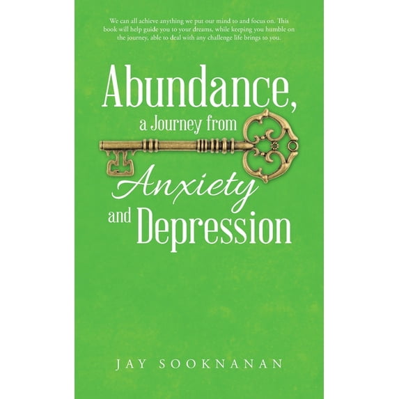 Abundance, a Journey from Anxiety and Depression (Paperback)