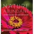 thumbnail image 1 of Abundant Nature Abundant: Affirm Your Best Life Through Nature, Book 3, (Hardcover), 1 of 1