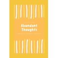 thumbnail image 1 of Abundant Thoughts, (Paperback), 1 of 1