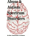 thumbnail image 1 of Abuse &amp; Autism Spectrum Disorders, (Hardcover), 1 of 1