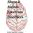 thumbnail image 1 of Abuse &amp; Autism Spectrum Disorders, (Paperback), 1 of 1