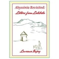 thumbnail image 1 of Abyssinia Revisited: Letters from Lalibela, (Paperback), 1 of 1