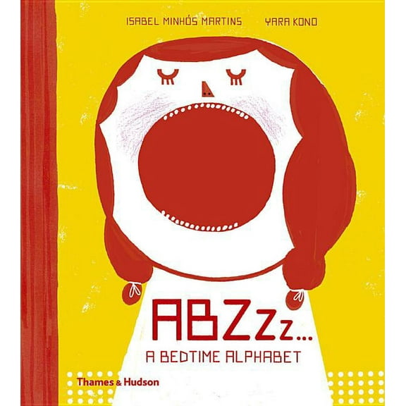 Abzzzz...: A Bedtime Alphabet, (Hardcover)