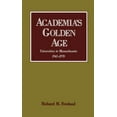 thumbnail image 1 of Academia's Golden Age: Universities in Massachusetts 1945-1970, (Hardcover), 1 of 1
