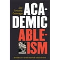 thumbnail image 1 of Pre-Owned Academic Ableism: Disability and Higher Education (Paperback) 047205371X 9780472053711, 1 of 1