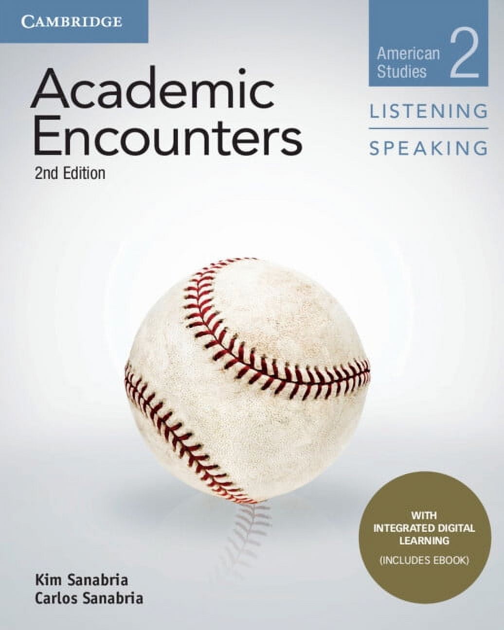 Academic Encounters Academic Encounters Level 2 Student's Book Listening and Speaking with Integrated Digital Learning, (Paperback)