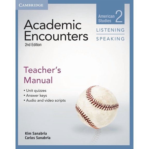 Academic Encounters Academic Encounters Level 2 Teacher's Manual Listening and Speaking, (Paperback)