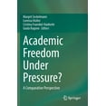 thumbnail image 1 of Academic Freedom Under Pressure?: A Comparative Perspective, (Paperback), 1 of 1
