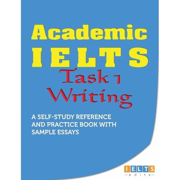 Academic IELTS - Task 1 Writing, (Paperback)