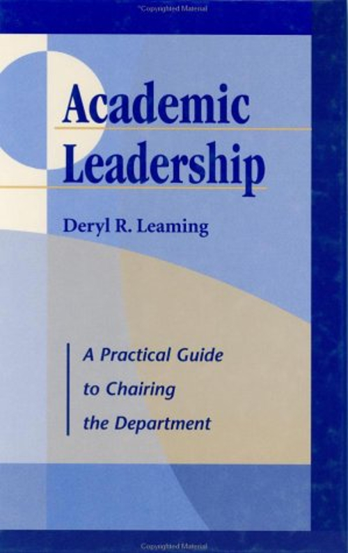 Pre-Owned Academic Leadership: A Practical Guide to Chairing the ...