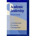 thumbnail image 1 of Pre-Owned Academic Leadership: A Practical Guide to Chairing the Department (JB - Anker) (Paperback) 1882982223 9781882982226, 1 of 1