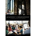 thumbnail image 1 of Academic Librarianship (Edition 2) (Paperback), 1 of 1