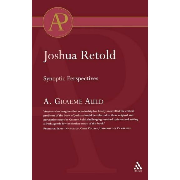 Academic Paperback Joshua Retold: Synoptic Perspectives, (Paperback)
