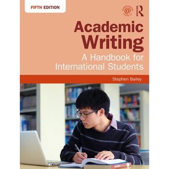 Pre-Owned Academic Writing: A Handbook for International Students, 9781138048744, 1138048747, Paperback, 5 edition