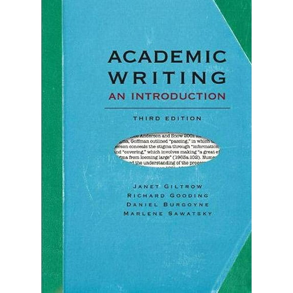 Pre-Owned Academic Writing: An Introduction - Third Edition (Paperback) 1554811872 9781554811878