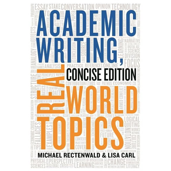 Academic Writing, Real World Topics (Paperback)