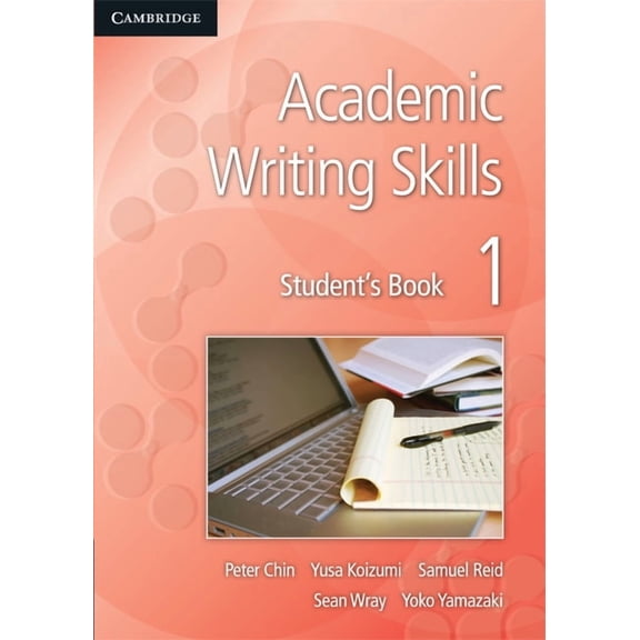 Academic Writing Skills Academic Writing Skills 1 Student's Book, (Paperback)
