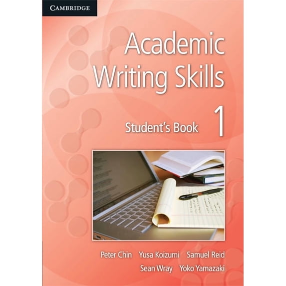 Academic Writing Skills Academic Writing Skills 1 Student's Book, (Paperback)
