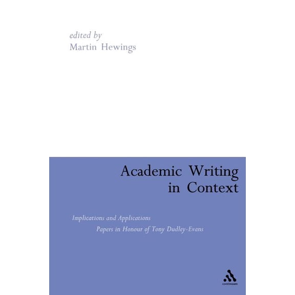 Academic Writing in Context: Implications and Applications, (Paperback)