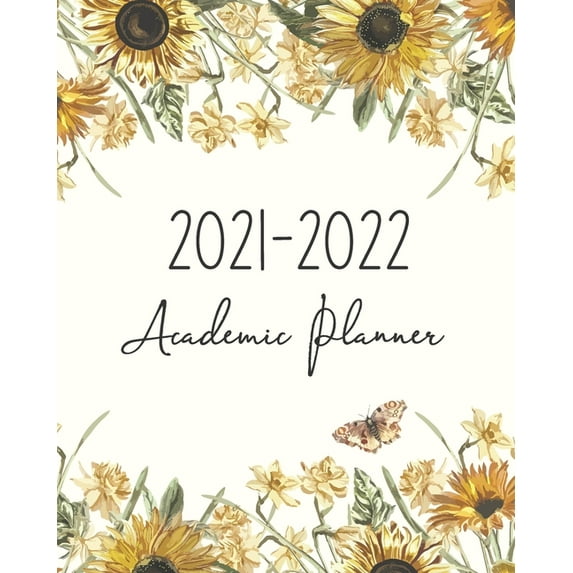 Academic planner 2021-2022: July 2021-June 2022, Weekly and Monthly Calendar Schedule and Organizer for Class study and , (Paperback)