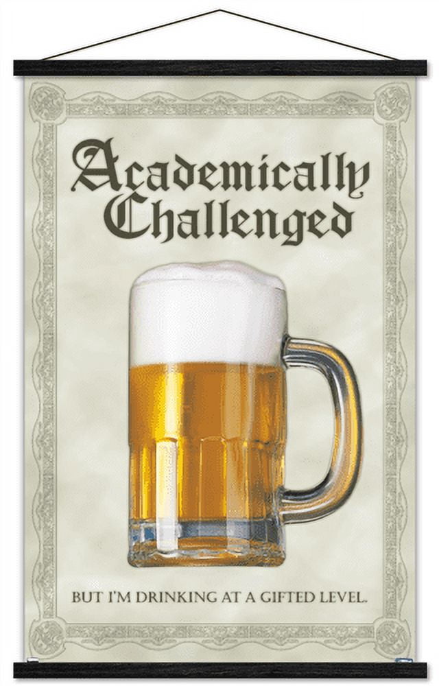 Academically Challenged Wall Poster with Wooden Magnetic Frame, 22.375" x 34"