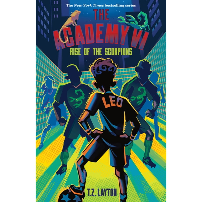 Academy The Academy VI: Rise of the Scorpions, Book 6, (Hardcover