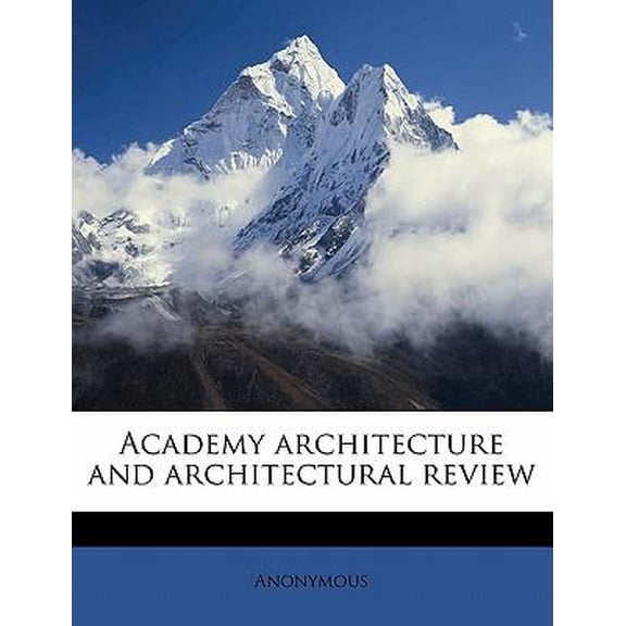 Academy Architecture and Architectural Revie, Volume 32 Paperback