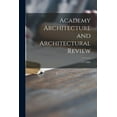 thumbnail image 1 of Academy Architecture and Architectural Review; v.9 (1896) (Paperback), 1 of 1