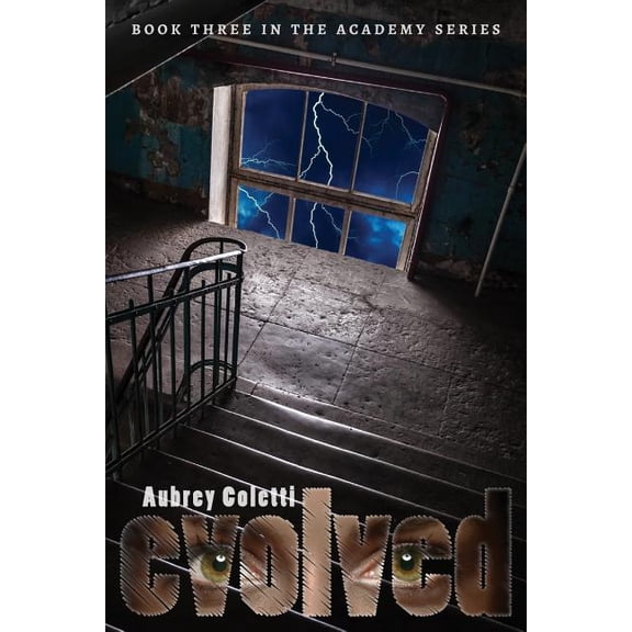 Academy Evolved, Book 3, (Paperback)