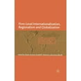 thumbnail image 1 of Academy of International Business Firm-Level Internationalization, Regionalism and Globalization: Strategy, Performance and Institutional Change, (Paperback), 1 of 1