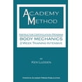thumbnail image 1 of Academy Method: Body Mechanics 2-Week Course, (Paperback), 1 of 1