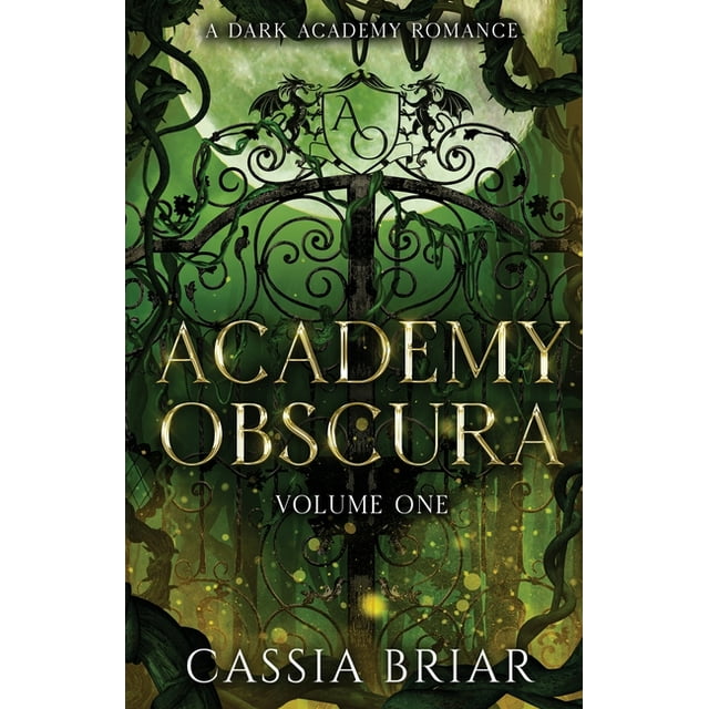 Academy Obscura Academy Obscura - Volume One, Book 1, (Paperback)