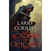 Academy of Outcasts Academy of Outcasts, Book 1, Paperback
