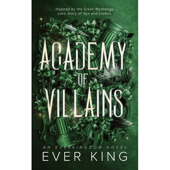 Academy of Villains Academy of Villains: Nyx and Erebus Greek Mythology Romantasy, Book 1, (Hardcover)