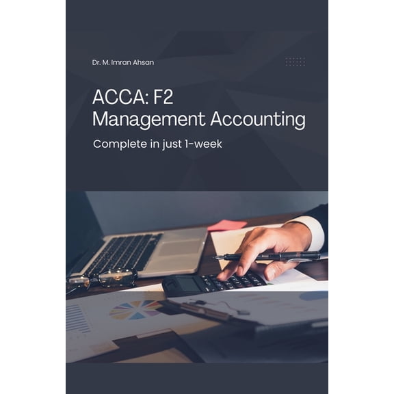 Acca Acca F2: Management Accounting, (Paperback)