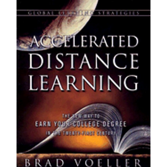 Pre-Owned Accelerated Distance Learning (Paperback) by Brad Voeller