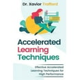 thumbnail image 1 of Accelerated Learning Techniques: Effective Accelerated Learning Techniques for High Performance, 1 of 1