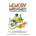 thumbnail image 1 of Accelerated Learning Techniques: Memory Improvement Techniques for Students : New Memorizing Techniques. Memory Improvement Guidebook to Improve Your Learning Skills. Mnemonic Methods to Remember Anything You Learn (Series #3) (Hardcover), 1 of 1