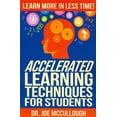 thumbnail image 1 of Accelerated Learning Techniques for Students: Learn More in Less Time (Paperback), 1 of 1