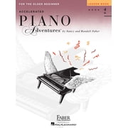 Accelerated Piano Adventures Accelerated Piano Adventures for the Older Beginner Lesson Book 2, International Edition, Book 02, Paperback