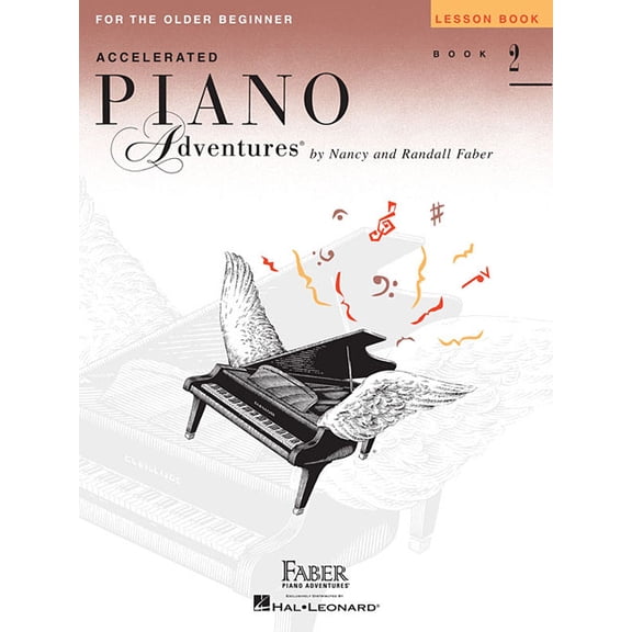 Accelerated Piano Adventures: Lesson Book 2 Levels 2a2b Piano Method Book for Older Beginners Educational Sheet Music an, (Paperback)