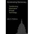 thumbnail image 1 of Accelerating Democracy: Transforming Governance Through Technology, (Hardcover), 1 of 1